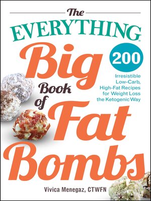 cover image of The Everything Big Book of Fat Bombs